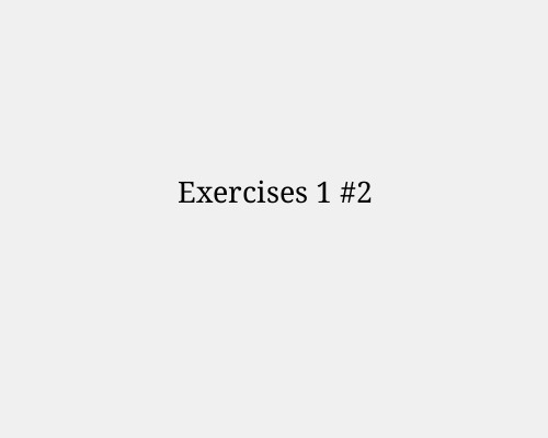 Exercises 1 #2
